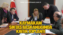 Kaymakam Rüveyda Şıktaş Başkanlığında Kritik Toplantı