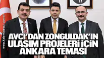 Avcı’dan Zonguldak’ın Ulaşım Projeleri İçin Ankara Teması