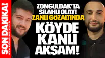 Zonguldak’ta Silahlı Olay: Zanlı Gözaltında... Köyde Kanlı Akşam!