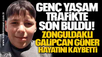 Genç Yaşam Trafikte Son Buldu: Zonguldaklı Galipcan Güner Hayatını Kaybetti