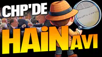 CHP'DE HAİN AVI...