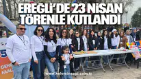 Ereğli’de 23 Nisan törenle kutlandı