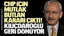 CHP için mutlak butlan kararı çıktı! Kılıçdaroğlu geri dönüyor