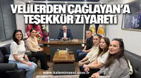 Velilerden Çağlayan’a Teşekkür Ziyareti
