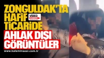 Zonguldak’ta Hafif Ticaride Ahlak Dışı Görüntüler