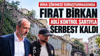Fırat Birkan adli kontrol şartıyla serbest bırakıldı