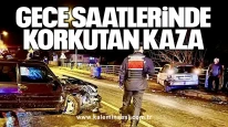 Gece Saatlerinde Korkutan Kaza: 3 Kişi Hastaneye Kaldırıldı