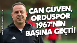 Can Güven, Orduspor 1967'nin başına geçti!