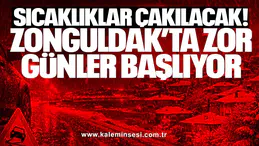 Sıcaklıklar Çakılacak! Zonguldak’ta Zor Günler Başlıyor