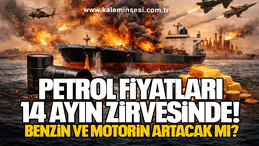 Petrol Fiyatları 14 Ayın Zirvesinde! Benzin ve Motorin Artacak mı?