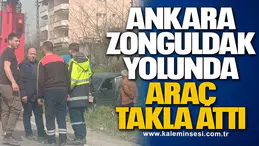 Ankara-Zonguldak yolunda araç takla attı