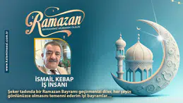 İsmail Kebap Ramazan bayramını kutladı