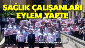 Sağlık çalışanları eylem yaptı! "Beklentilerimiz karşılanmalı"