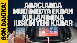 Araçlarda multimedya ekran kullanımına ilişkin yeni karar