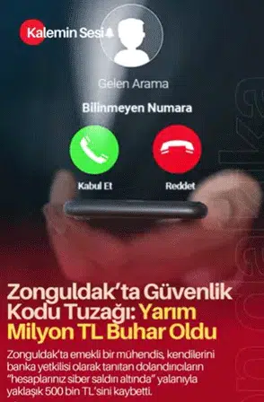 Zonguldak’ta Güvenlik Kodu Tuzağı: Yarım Milyon TL Buhar Oldu