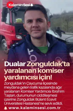 Dualar Zonguldak'ta yaralanan komiser yardımcısı için!