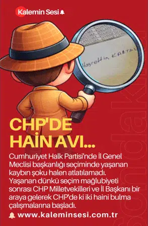 CHP'DE HAİN AVI...