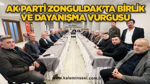 AK Parti Zonguldak'ta Birlik ve Dayanışma Vurgusu