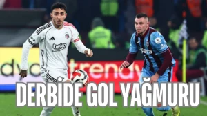 DERBİDE GOL YAĞMURU