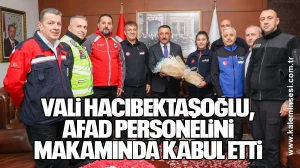 Vali Hacıbektaşoğlu, AFAD Personelini Makamında Kabul Etti