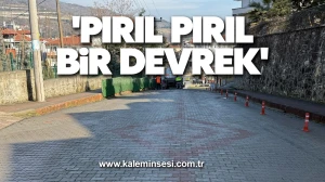 'Pırıl pırıl bir Devrek'