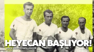 Heyecan başlıyor!