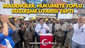Zonguldak'ta Madenciler, Hükümete Toplu Sözleşme Uyarısı Yaptı