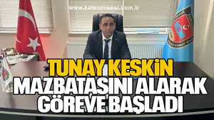 Tunay Keskin Mazbatasını Alarak Göreve Başladı