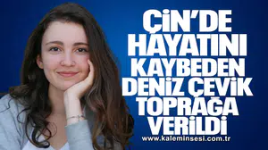 Çin’de hayatını kaybeden Deniz Çevik, Amasra’da toprağa verildi