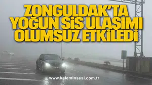Zonguldak’ta Yoğun Sis Ulaşımı Olumsuz Etkiledi