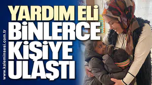 Yardım Eli Binlerce Kişiye Ulaştı