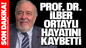 Prof. Dr. İlber Ortaylı hayatını kaybetti