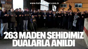 263 MADEN ŞEHİDİMİZ DUALARLA ANILDI