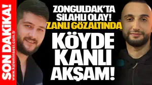 Zonguldak’ta Silahlı Olay: Zanlı Gözaltında... Köyde Kanlı Akşam!