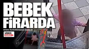 BEBEK FİRARDA