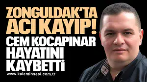 Zonguldak’ta Acı Kayıp: Cem Kocapınar Yaşamını Yitirdi