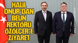 Halil Onur’dan BEUN Rektörü Özölçer’e Ziyaret