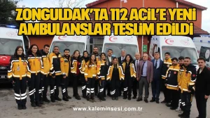 Zonguldak’ta 112 Acil’e Yeni Ambulanslar Teslim Edildi