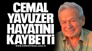 Cemal Yavuzer Hayatını Kaybetti