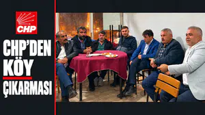CHP KÖYLERE ÇIKARMA YAPTI