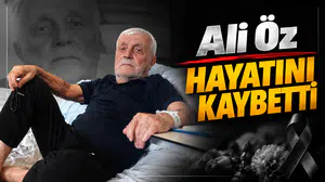 Ali Öz Hayatını Kaybetti