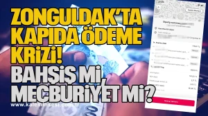 Zonguldak’ta Kapıda Ödeme Krizi: Bahşiş mi, Mecburiyet mi?