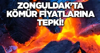 Zonguldak'ta kömür fiyatlarına tepki!