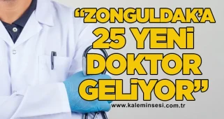 AK Parti Milletvekili Bozkurt: “Zonguldak’a 25 Yeni Doktor Geliyor”