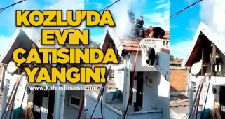 Kozlu'da evin çatısında yangın!