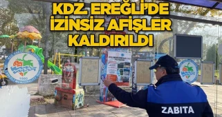 KDZ. EREĞLİ’DE İZİNSİZ AFİŞLER KALDIRILDI