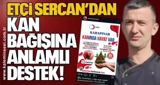 Etçi Sercan’dan kan bağışına anlamlı destek