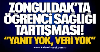 Zonguldak’ta Öğrenci Sağlığı Tartışması: Yanıt Yok, Veri Yok