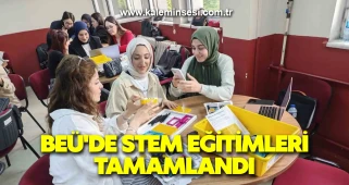 BEÜ'de STEM eğitimleri tamamlandı