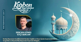 Sercan Güneş Kurban bayramını kutladı